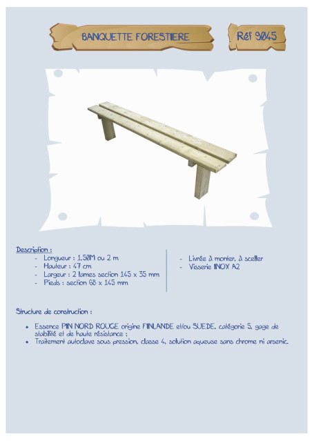 Banquette Forestière LA9045/9046
